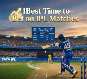 Best Time to Bet on IPL Matches (IPL Betting India Guide)