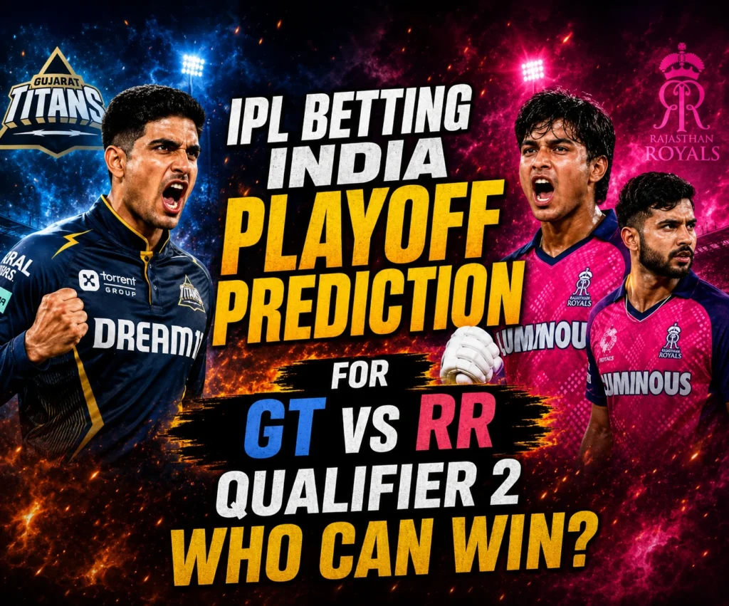 IPL Betting India Playoff Prediction for GT vs RR Qualifier 2 promotional poster featuring Gujarat Titans and Rajasthan Royals players with bold fiery match graphics.